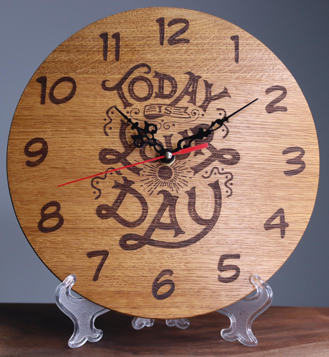 Exclusive wooden clock "Today is your day"