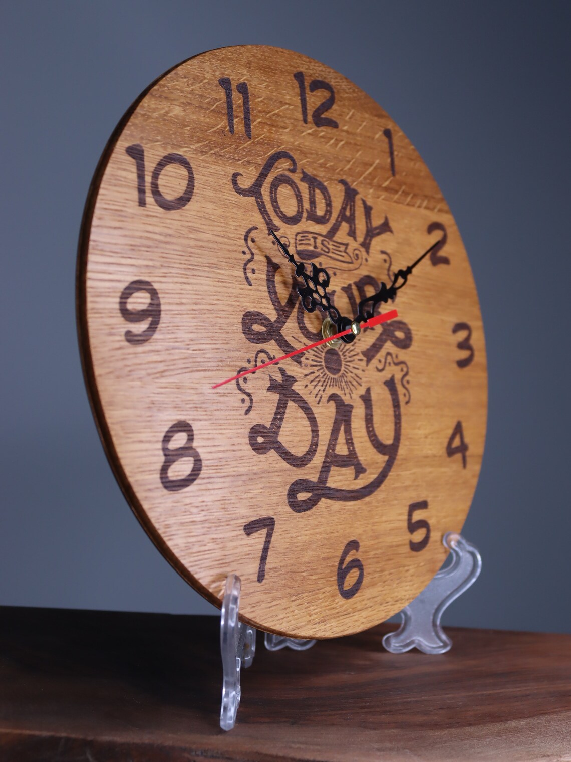 Exclusive wooden clock "Today is your day"